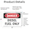 Signmission Diesel Fuel Only Danger Sign, Vinyl Decal, 5in W x 3.5in L, 2PK OS-2PACK-DS-D-35-L-2060 - alternate 6